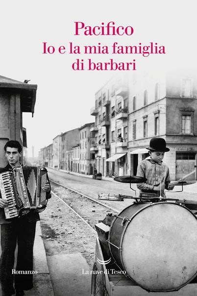 IO E LA MIA FAMIGLIA DI BARBARI - PACIFICO 